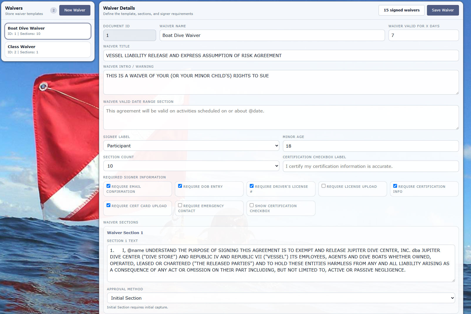 Built-in digital waiver management screen